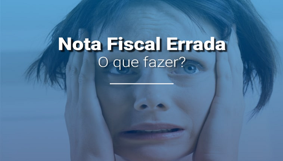 https://itcnet.com.br/biblioteca/2022/icms/nf_errada_580x330.png