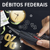 PARCELAMENTOS E TRANSAES DE DBITOS FEDERAIS ADMINISTRADOS PELA RFB E PGFN (Exceto Dbitos Previdencirios)