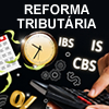 FORMA��O DE ANALISTA EM REFORMA TRIBUT�RIA - COMO SE PREPARAR PARA O IN�CIO DO NOVO SISTEMA TRIBUT�RIO